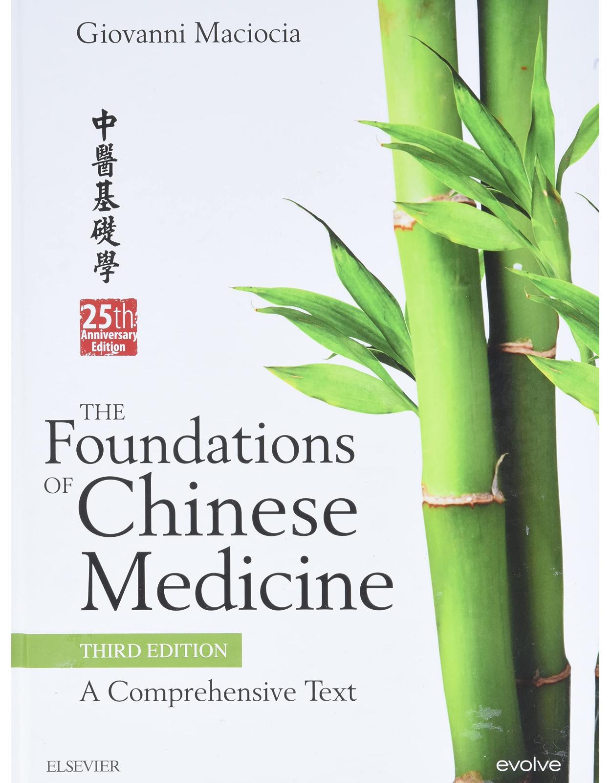 The Foundations of Chinese Medicine