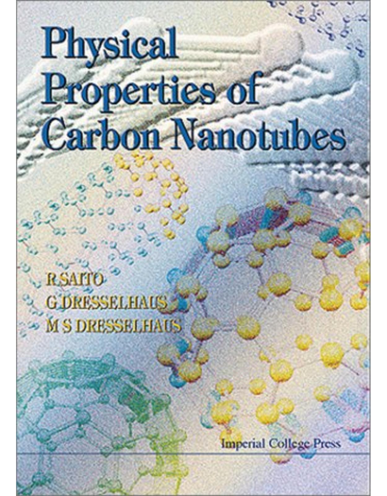 Physical Properties of Carbon Nanotubes