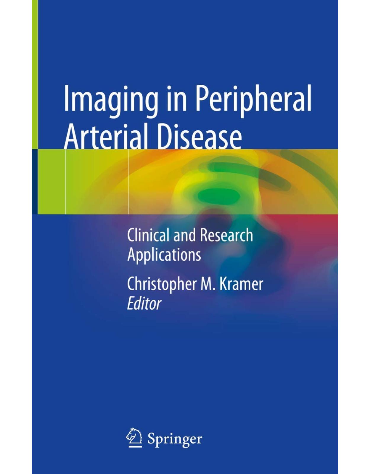 Imaging in Peripheral Arterial Disease: Clinical and Research Applications