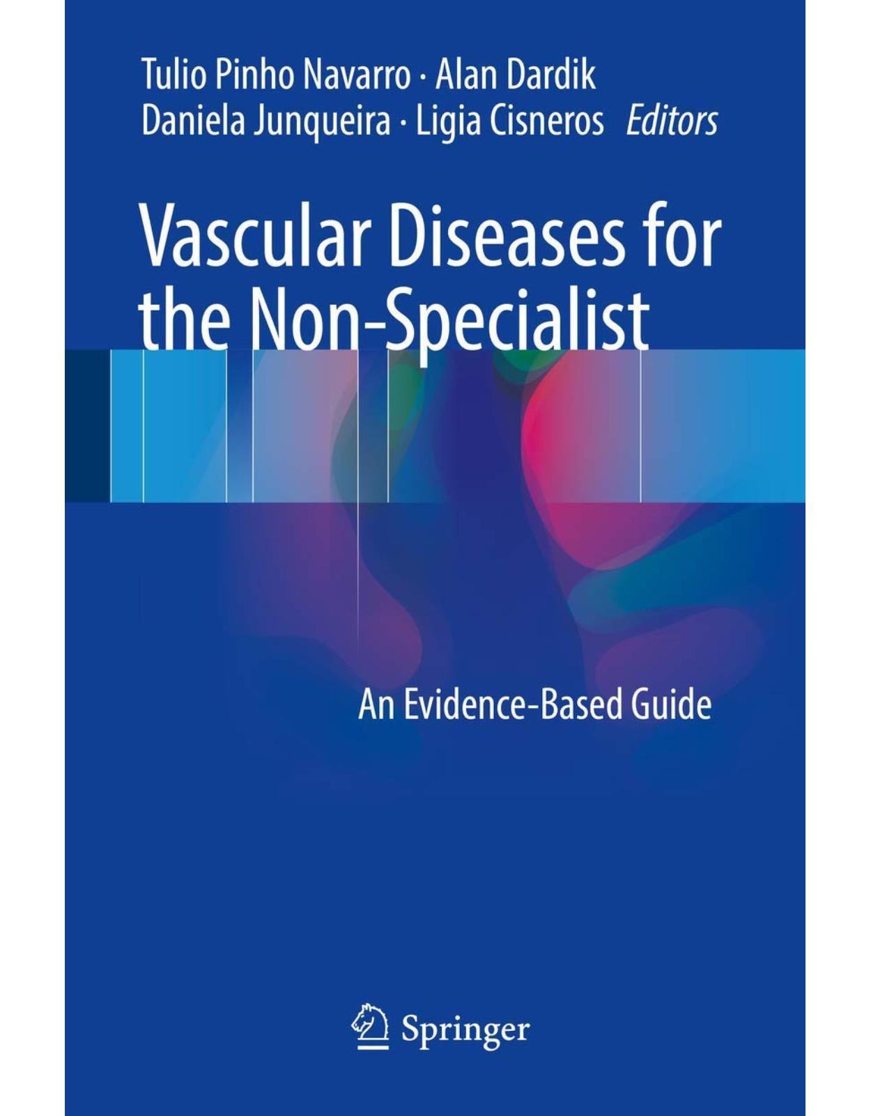 Vascular Diseases for the Non-Specialist: An Evidence-Based Guide 