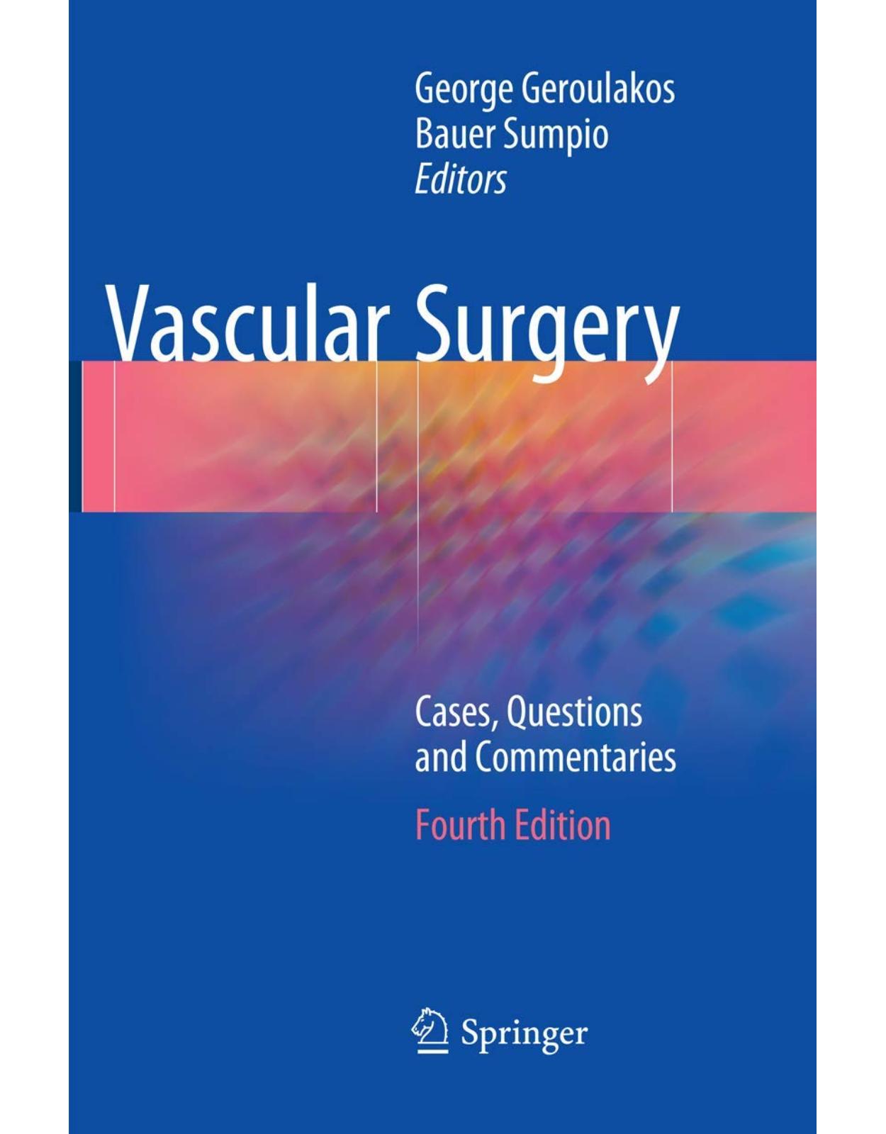 Vascular Surgery: Cases, Questions and Commentaries 