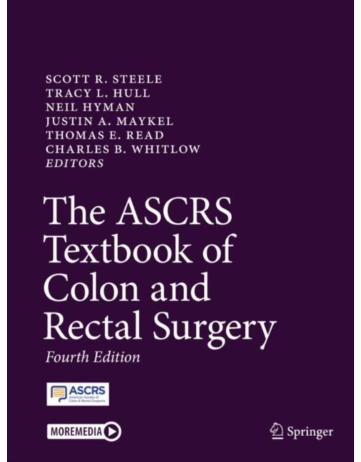 The ASCRS Textbook of Colon and Rectal Surgery