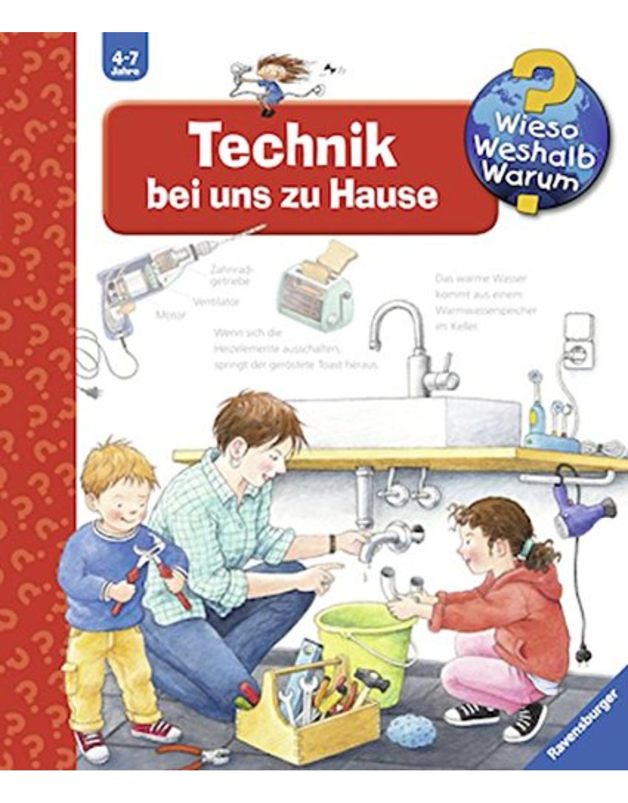 Technik bei uns zu Hause (Wieso? Weshalb? Warum?, Band 24)