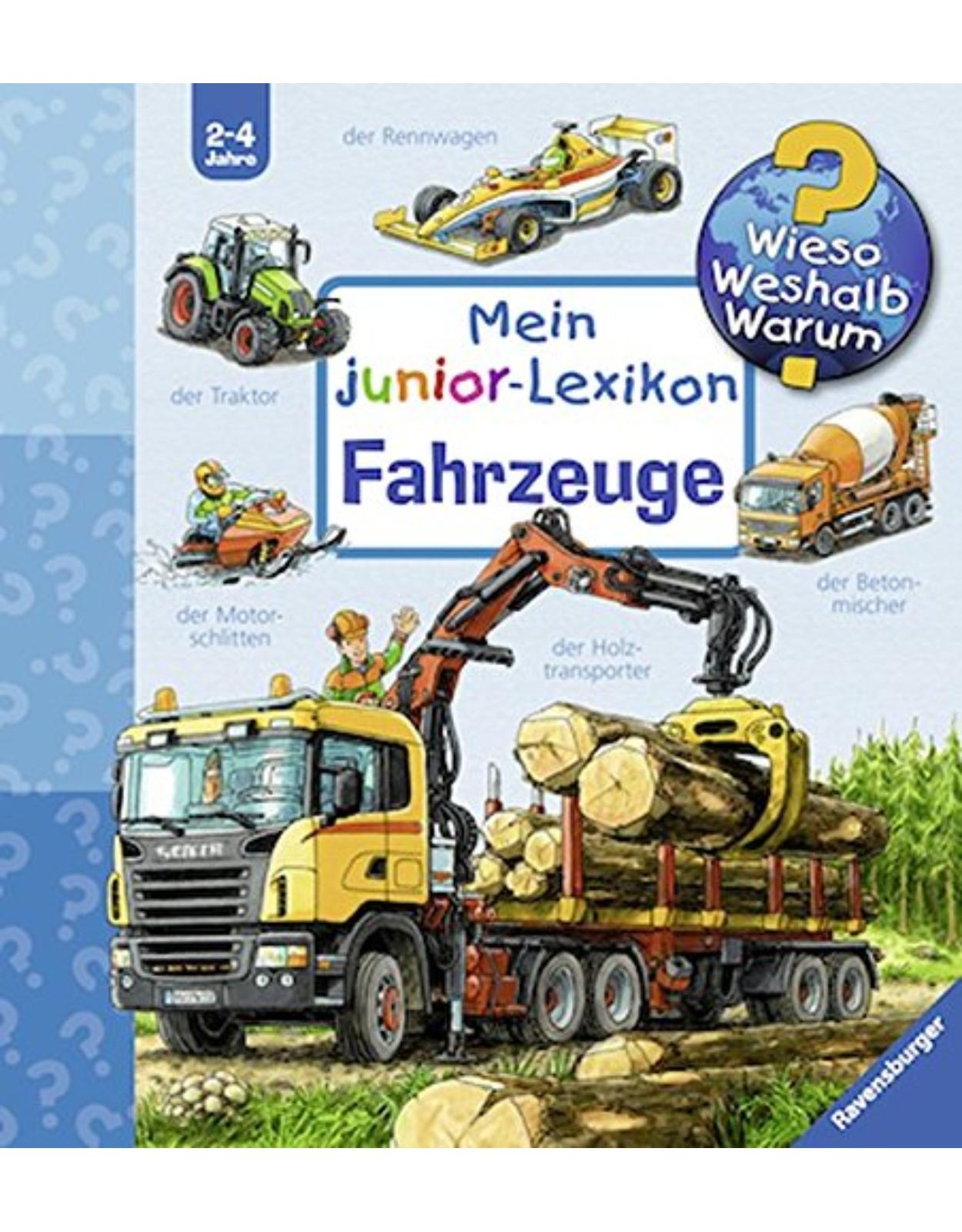 Mein junior-Lexikon: Fahrzeuge (Wieso? Weshalb? Warum? Sonderband) 