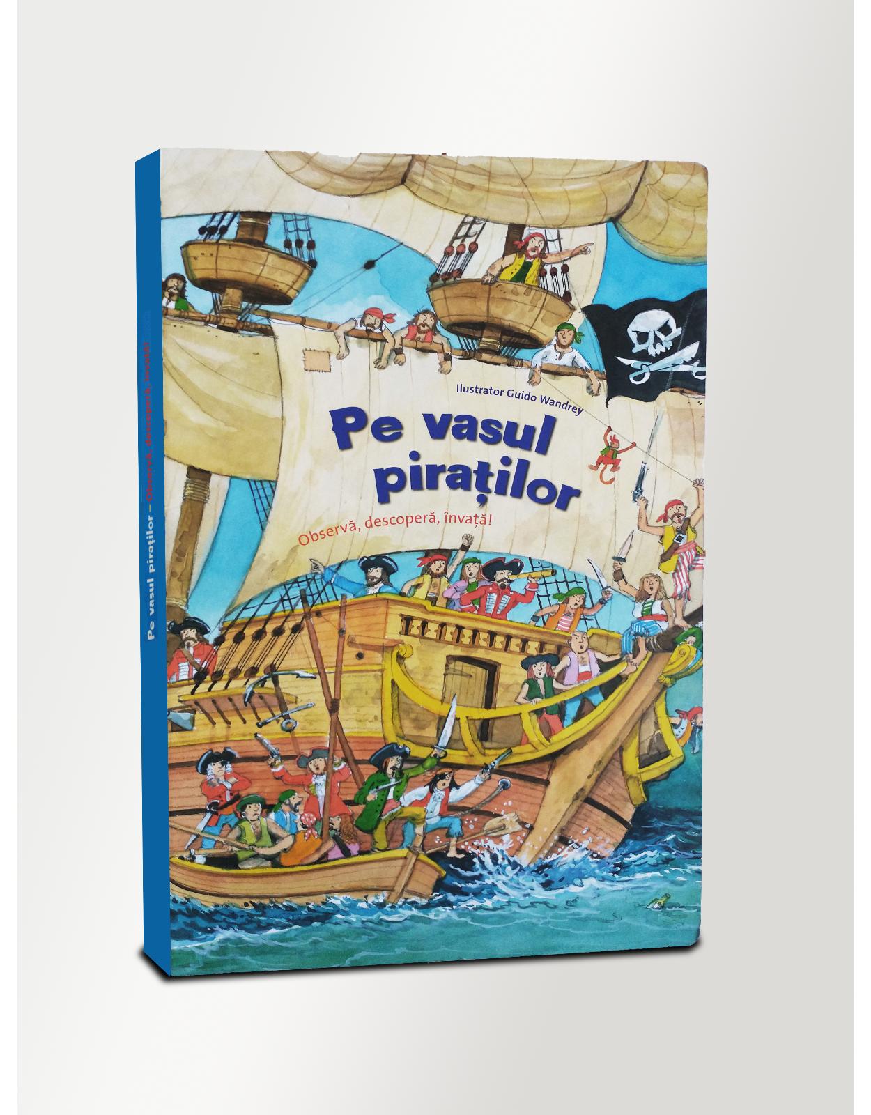 Pe vasul piratilor  Observa, descopera, invata!