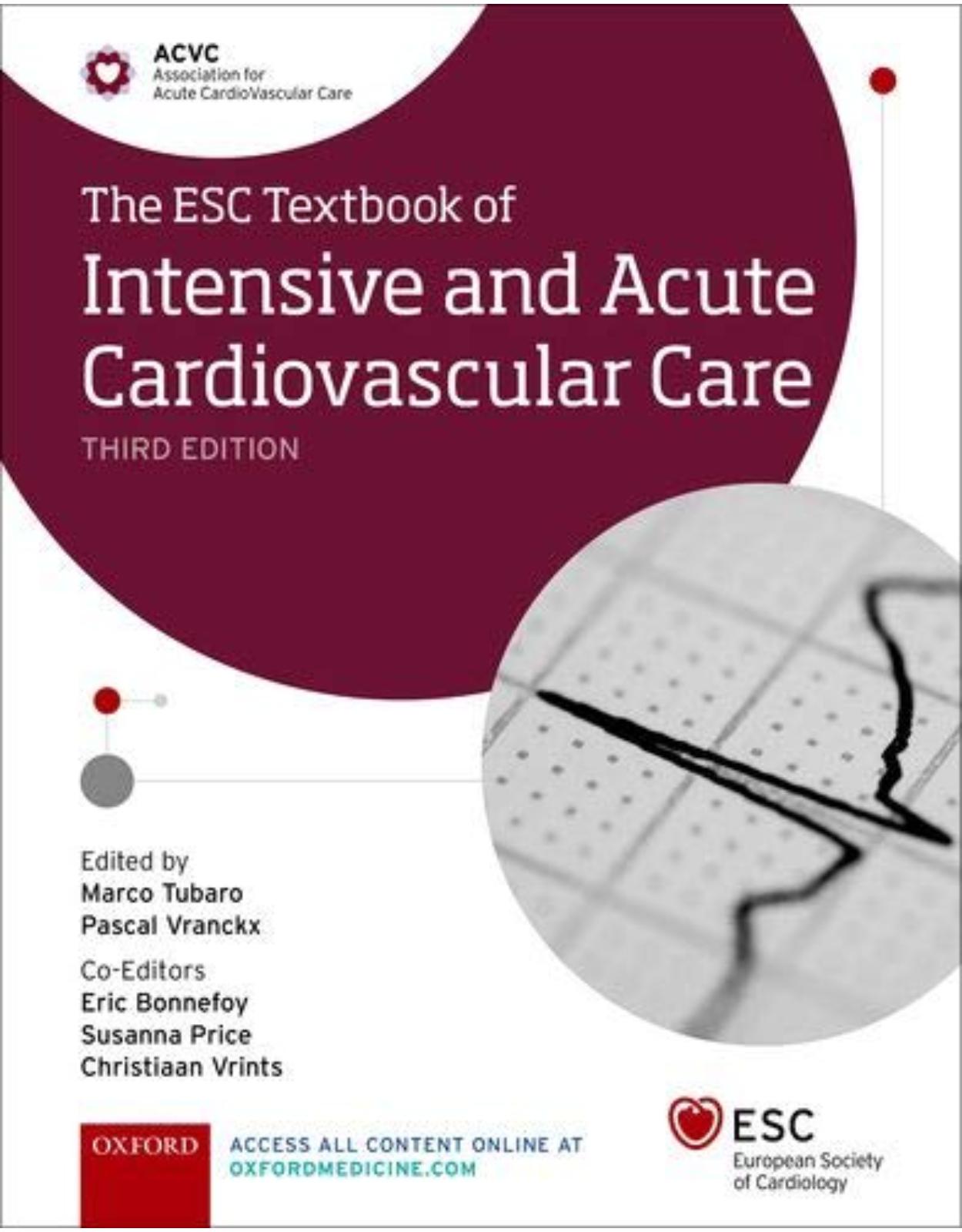 The ESC Textbook of Intensive and Acute Cardiovascular Care 