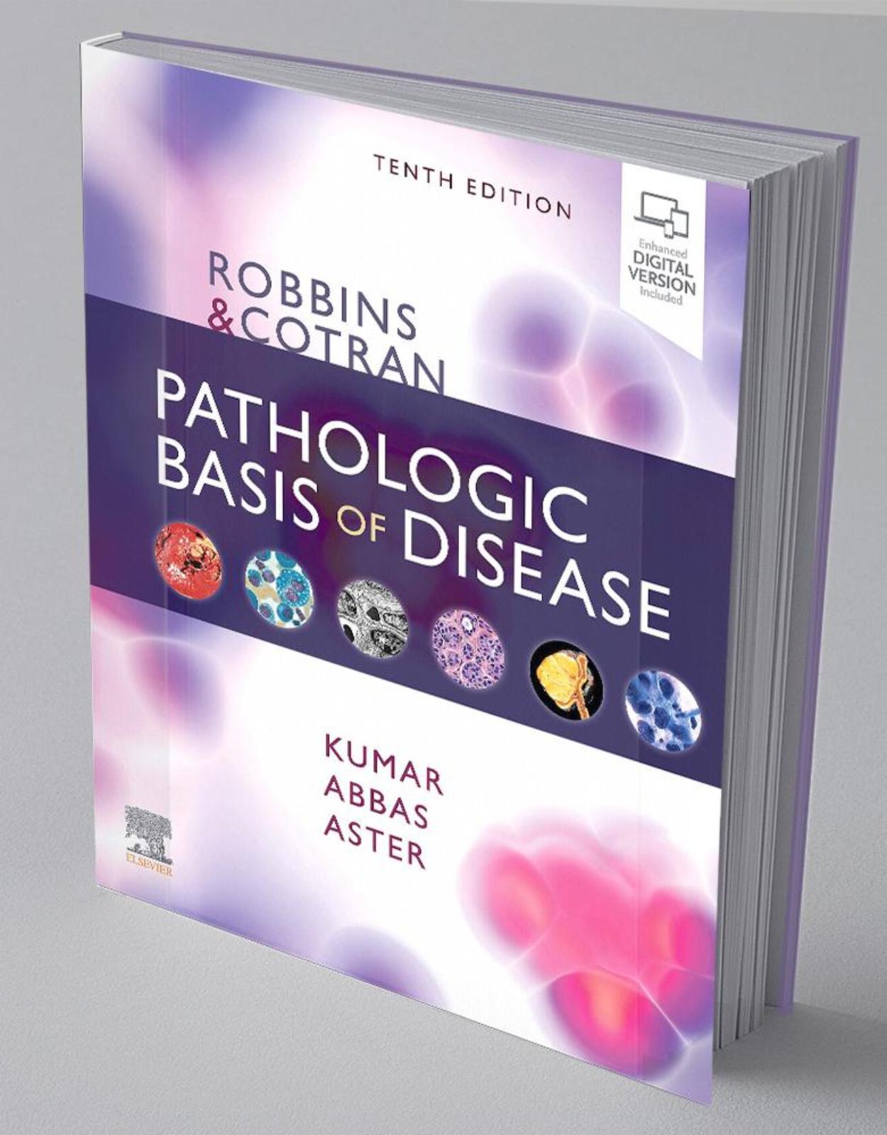 Robbins & Cotran Pathologic Basis of Disease (Robbins Pathology) 