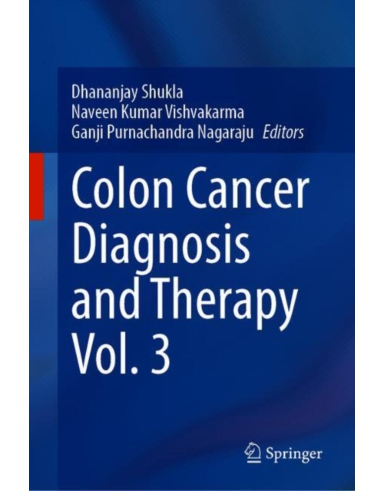 Colon Cancer Diagnosis and Therapy Vol. 3