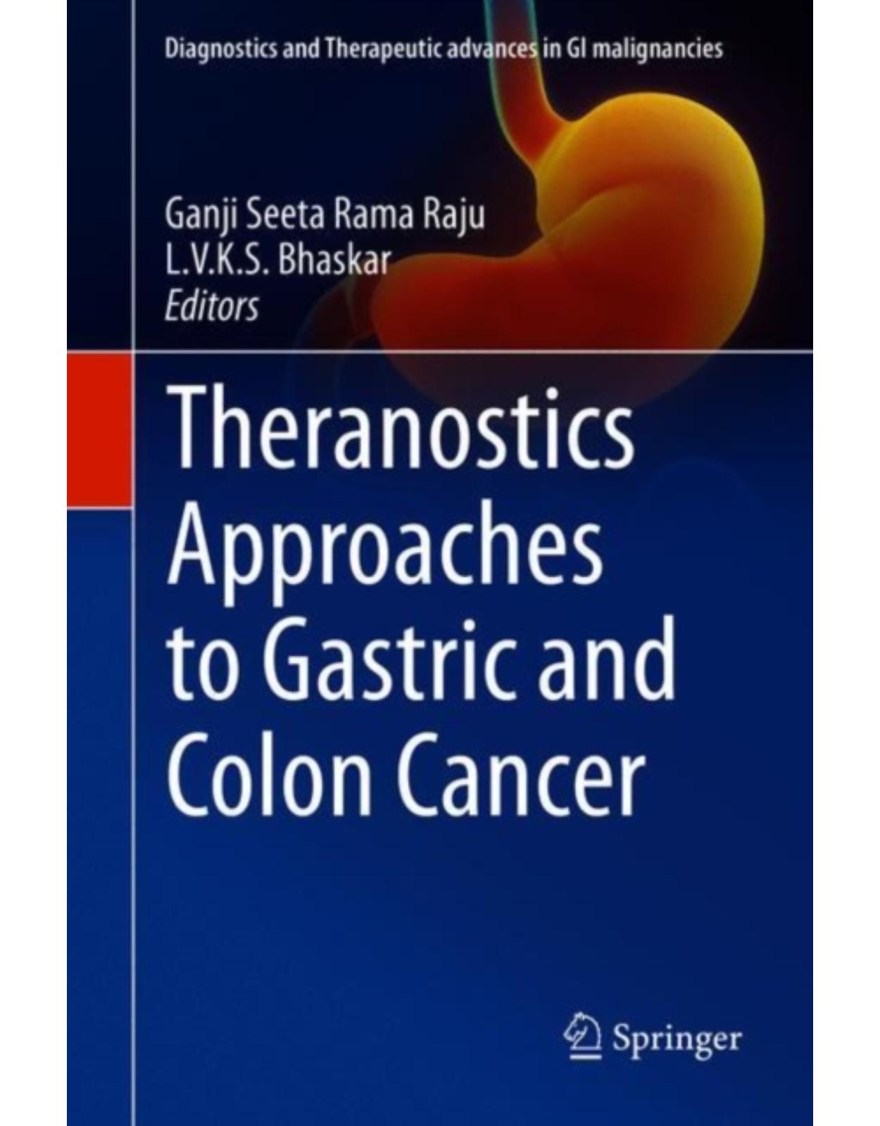 Theranostics Approaches to Gastric and Colon Cancer