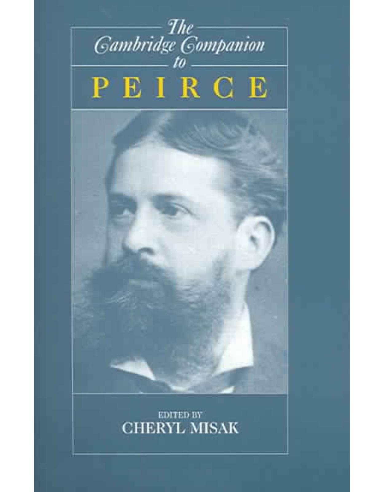 The Cambridge Companion to Peirce (Cambridge Companions to Philosophy)