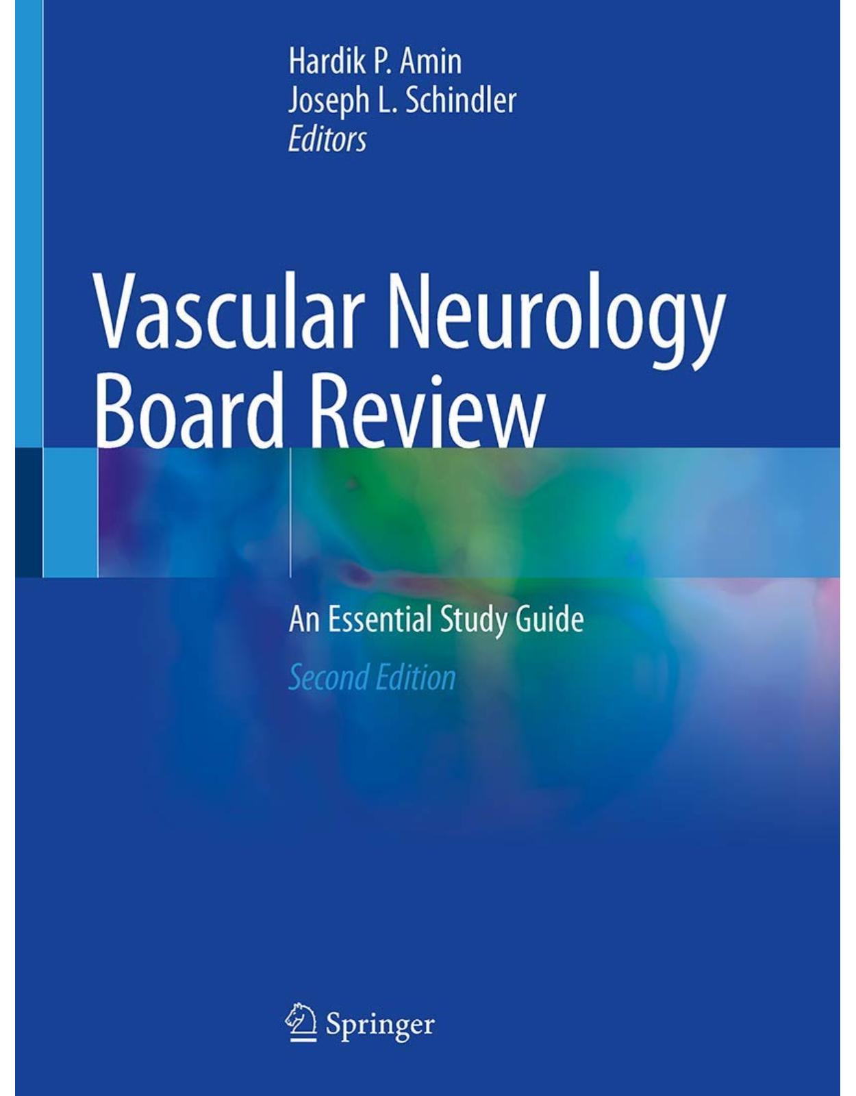 Vascular Neurology Board Review: An Essential Study Guide