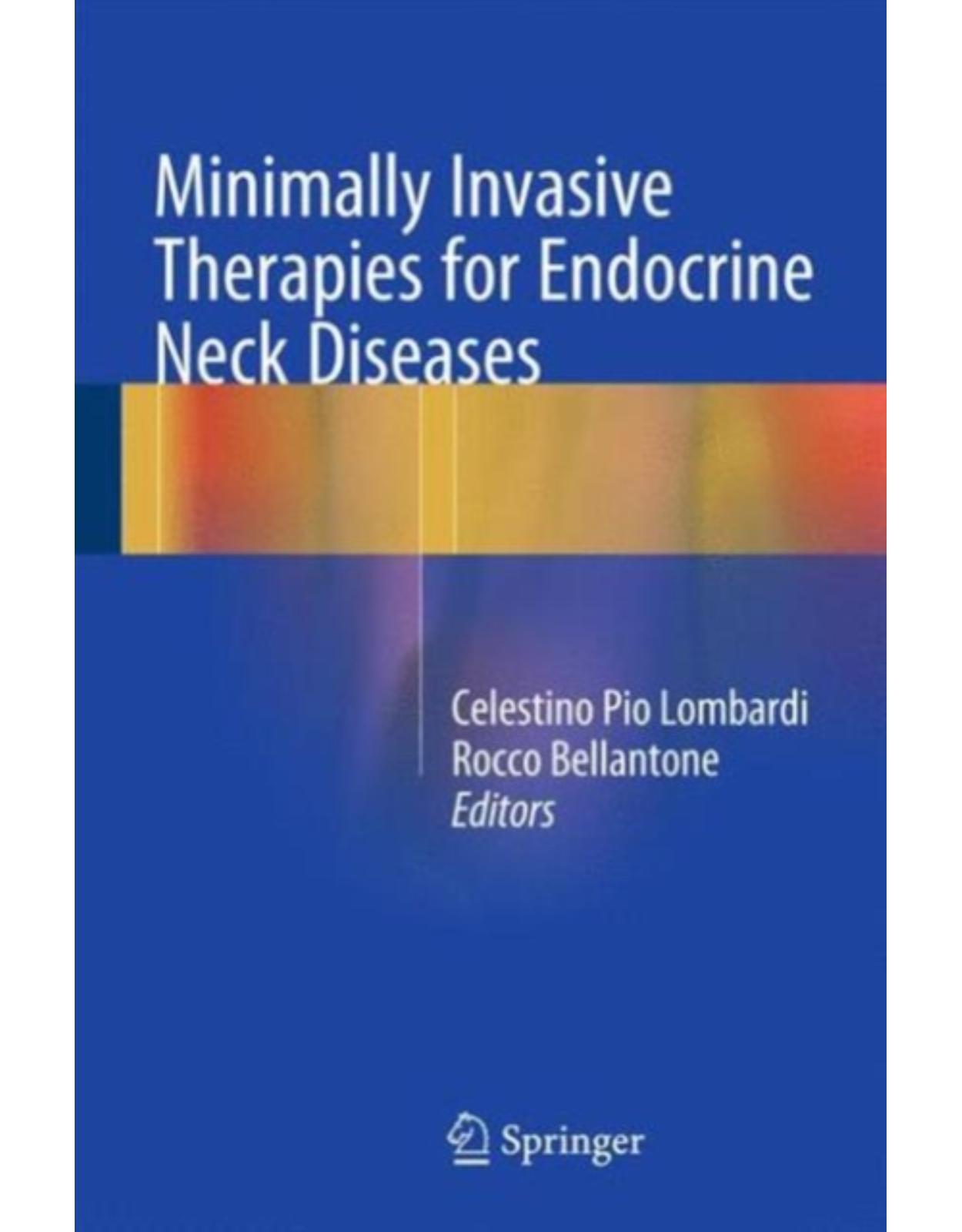 Minimally Invasive Therapies for Endocrine Neck Diseases