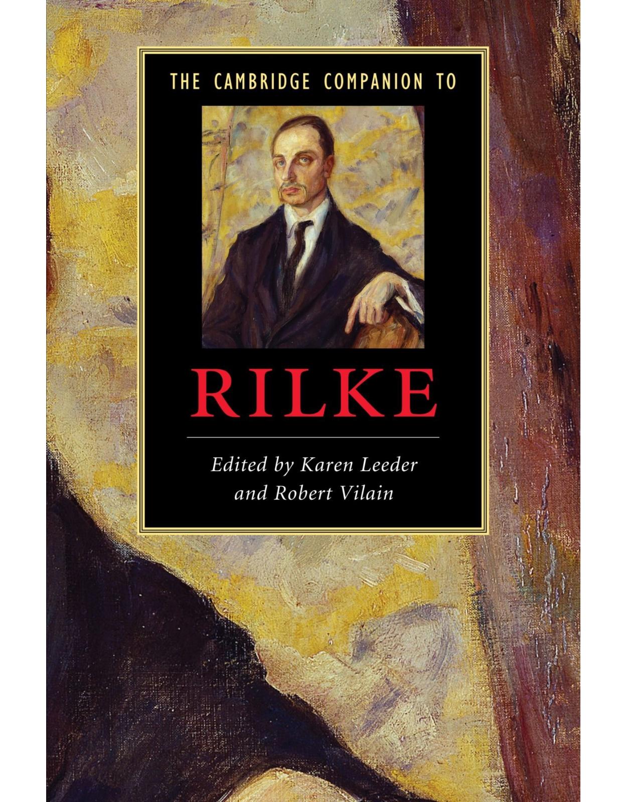 The Cambridge Companion to Rilke (Cambridge Companions to Literature)