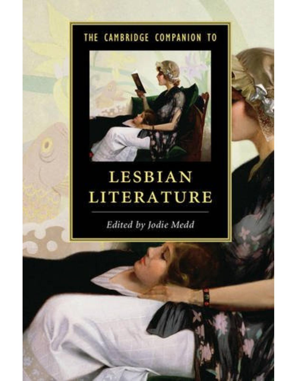 The Cambridge Companion to Lesbian Literature (Cambridge Companions to Literature)