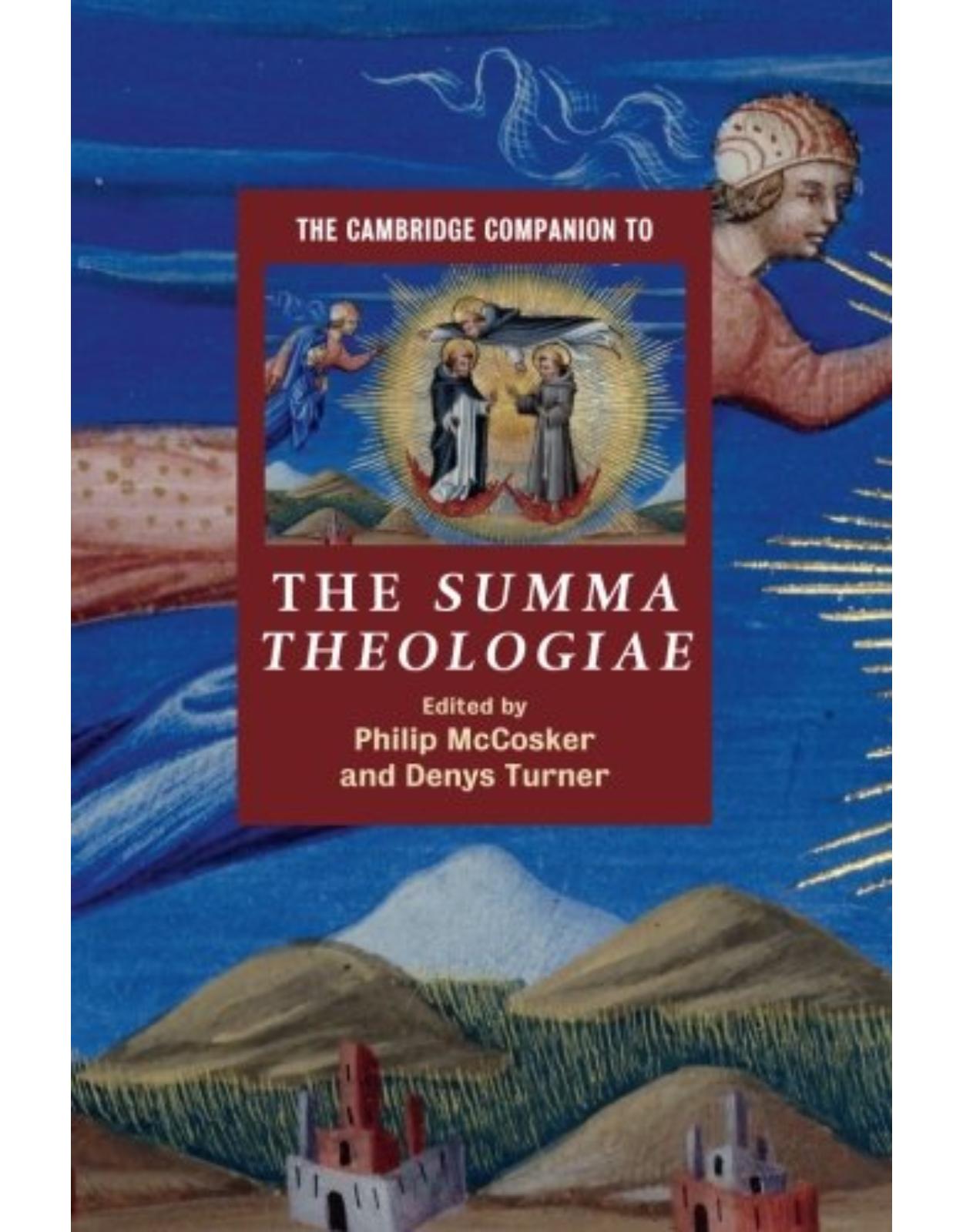 The Cambridge Companion to the Summa Theologiae (Cambridge Companions to Religion)