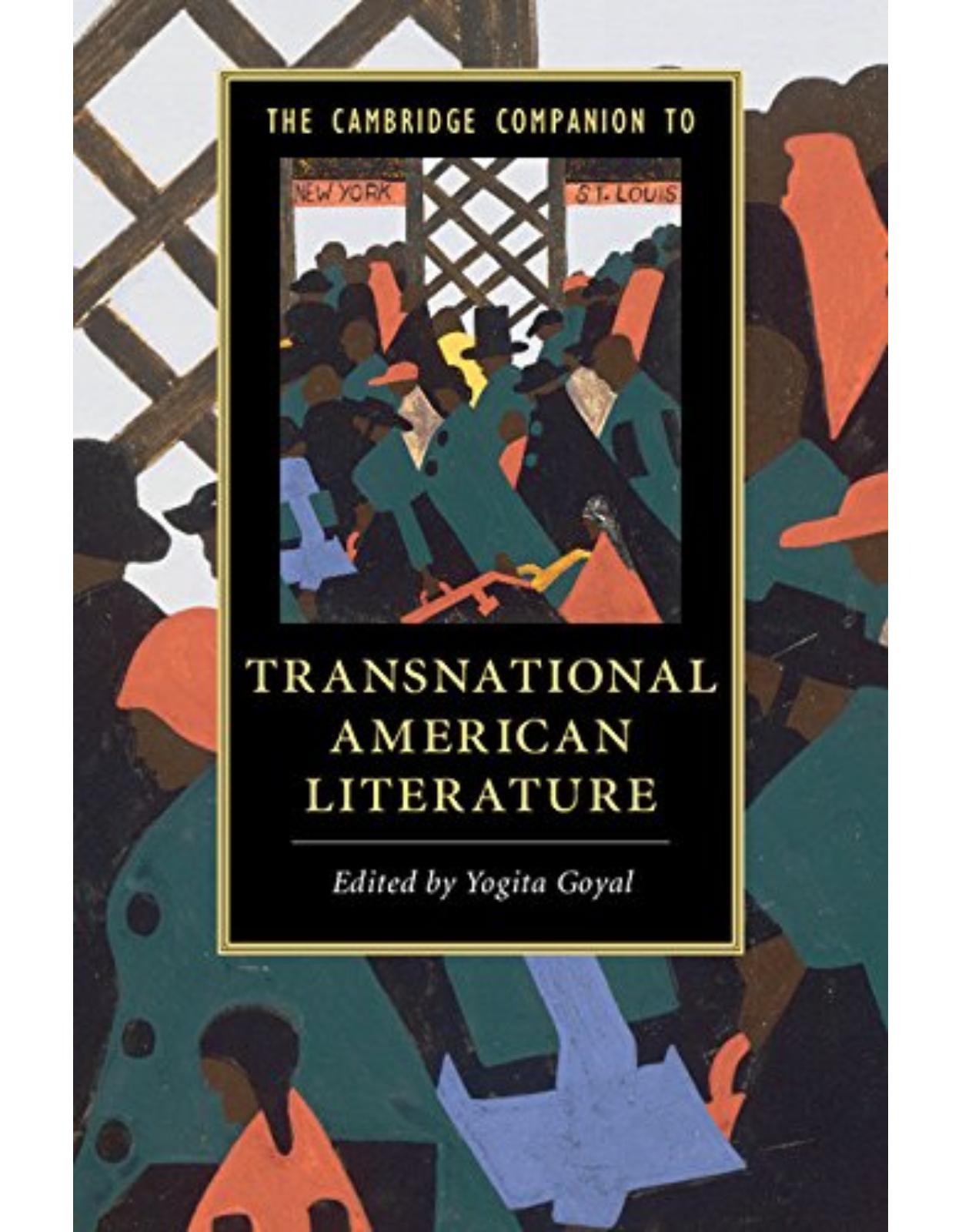 The Cambridge Companion to Transnational American Literature