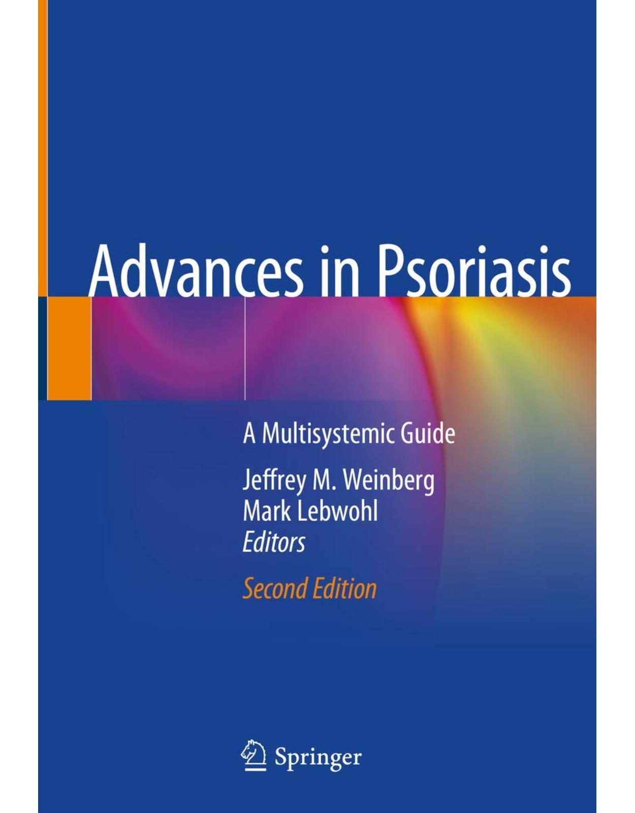 Advances in Psoriasis: A Multisystemic Guide