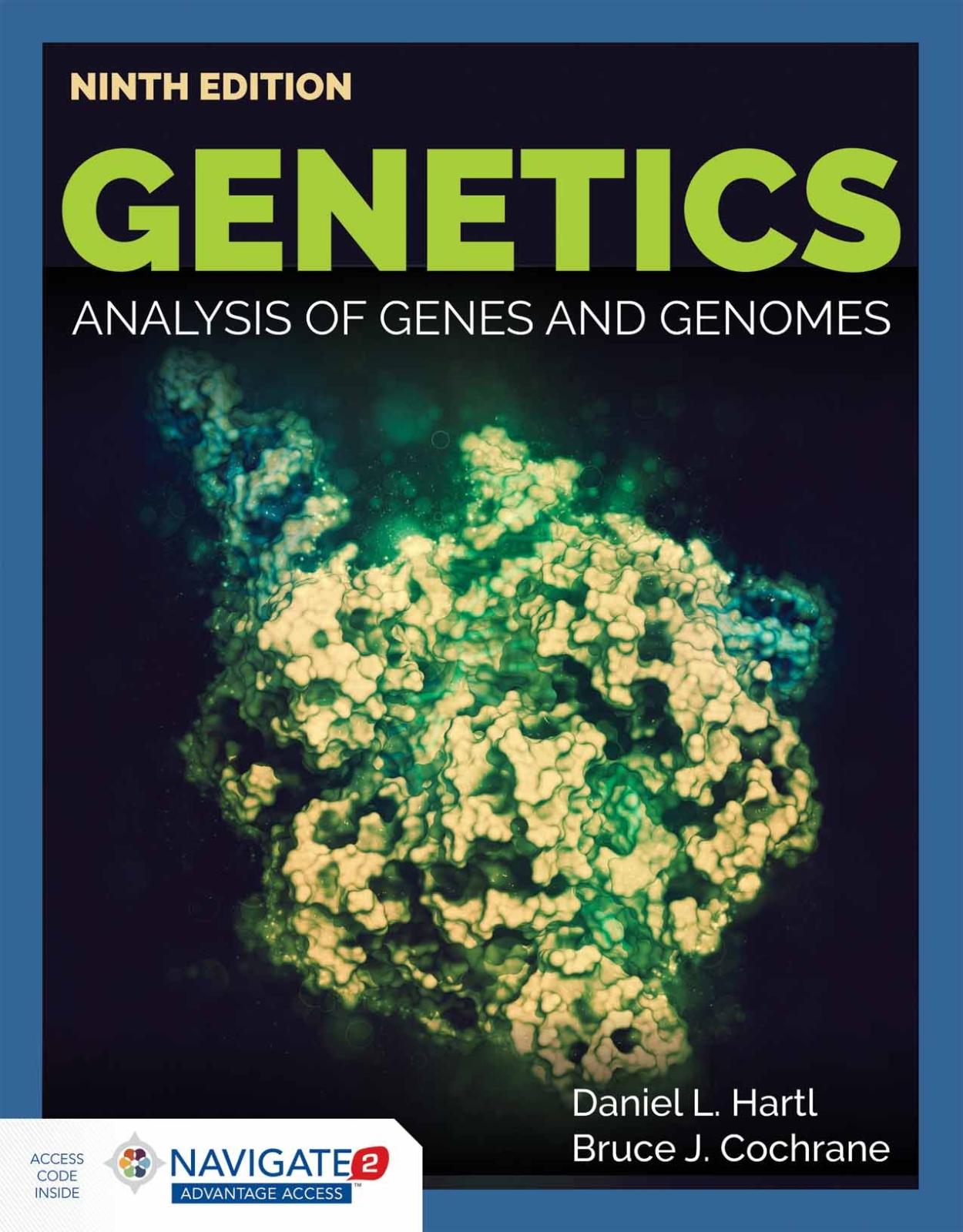 Genetics: Analysis of Genes and Genomes