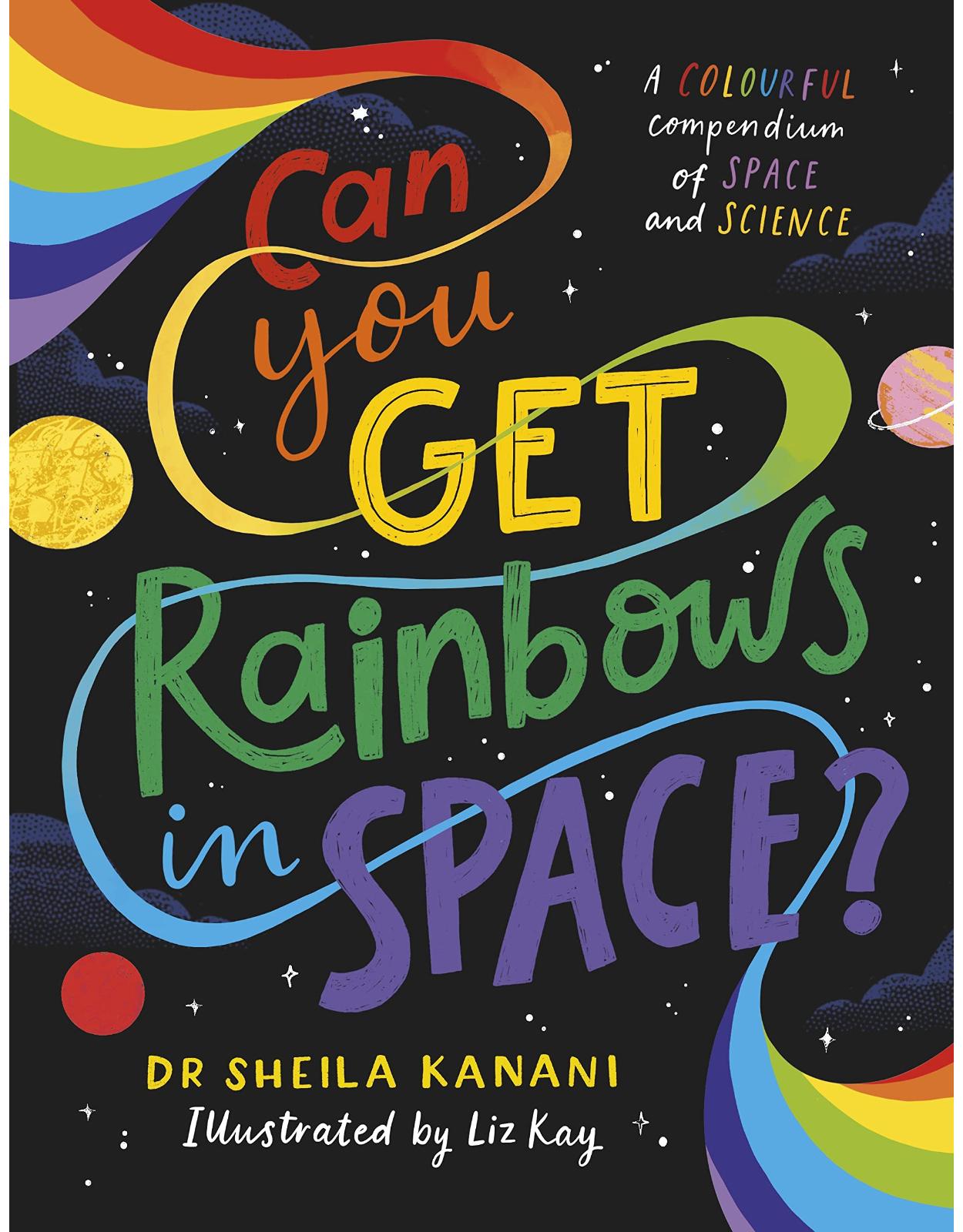 Can You Get Rainbows in Space?