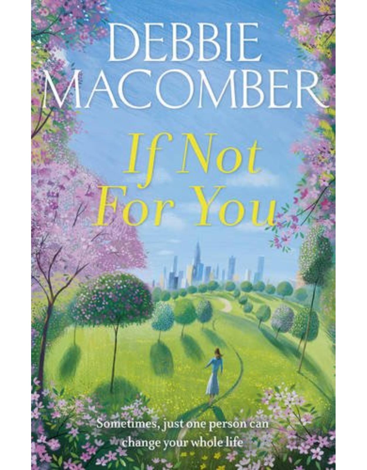 If Not for You: A New Beginnings Novel