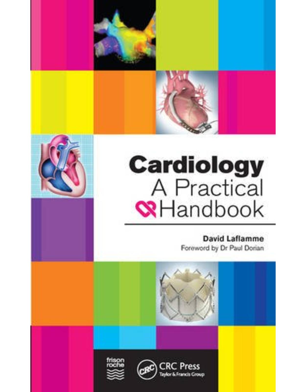 Cardiology: A Practical Handbook