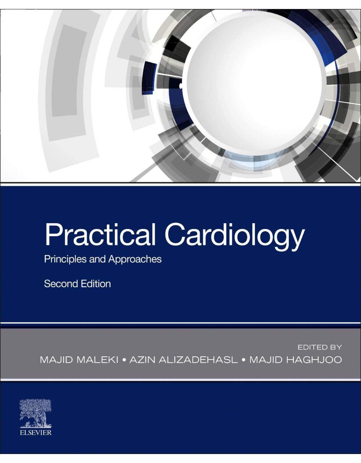 Practical Cardiology: Principles and Approaches 