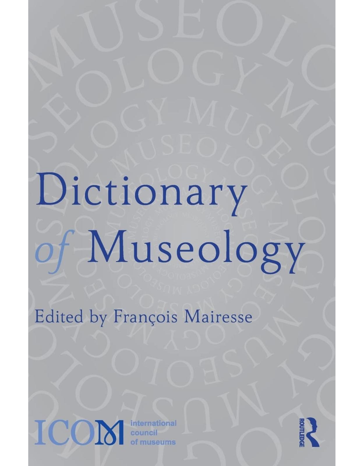 Dictionary of Museology