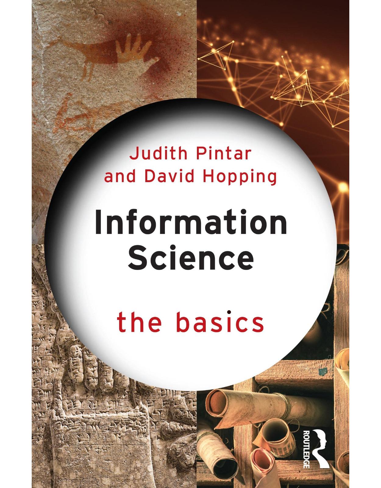 Information Science: The Basics