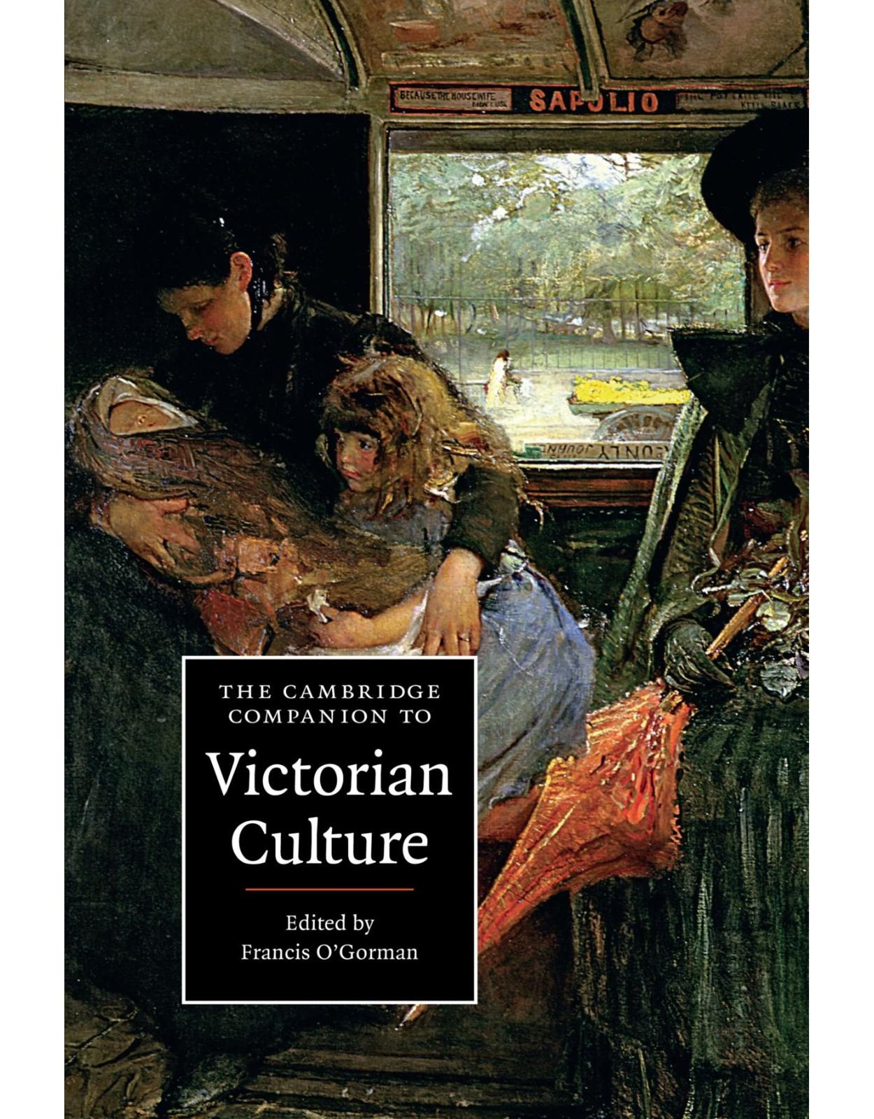 The Cambridge Companion to Victorian Culture (Cambridge Companions to Culture)