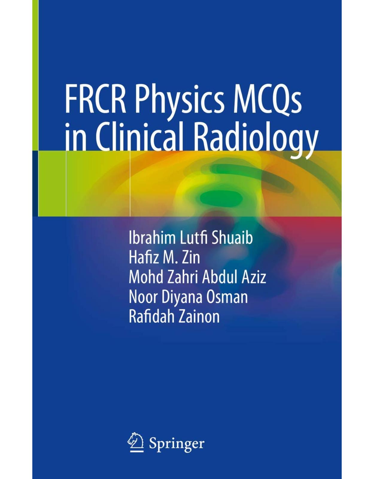 FRCR Physics MCQs in Clinical Radiology