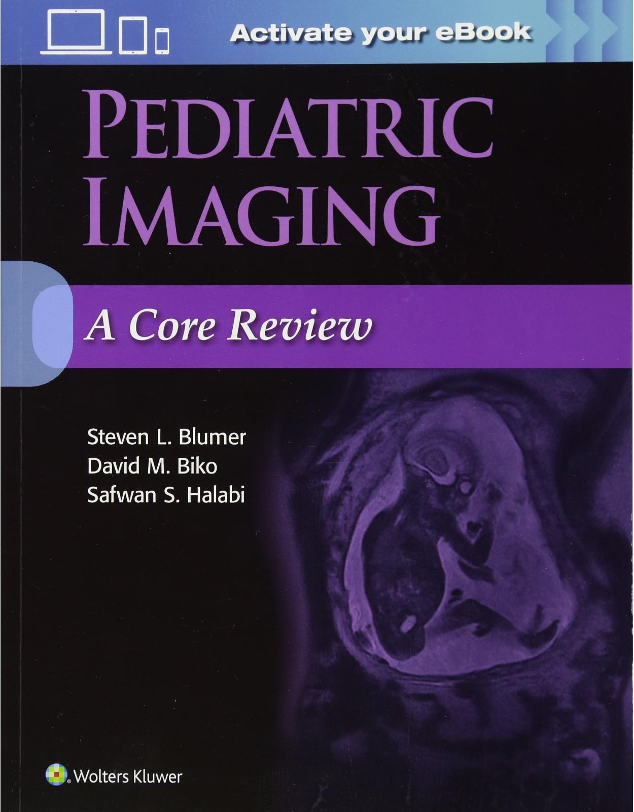 Pediatric Imaging: A Core Review