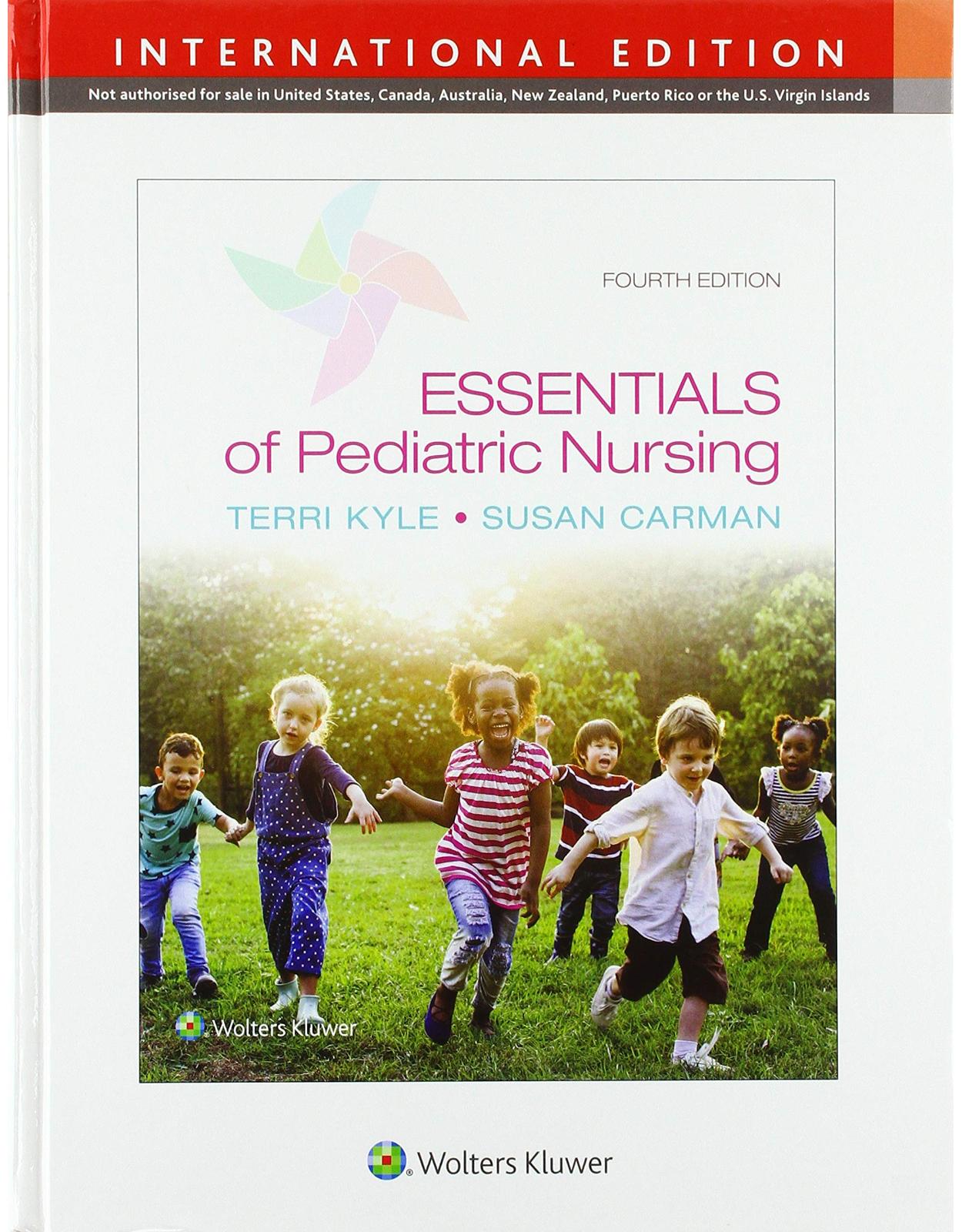 Essentials of Pediatric Nursing, International Edition