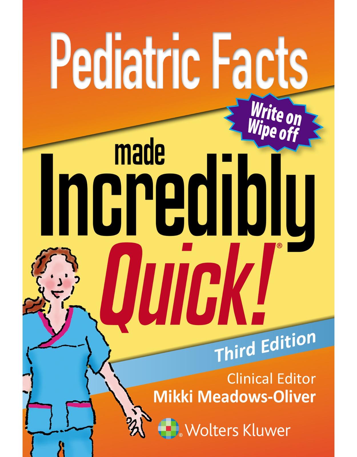 Pediatric Facts Made Incredibly Quick (Incredibly Easy! Series (R))