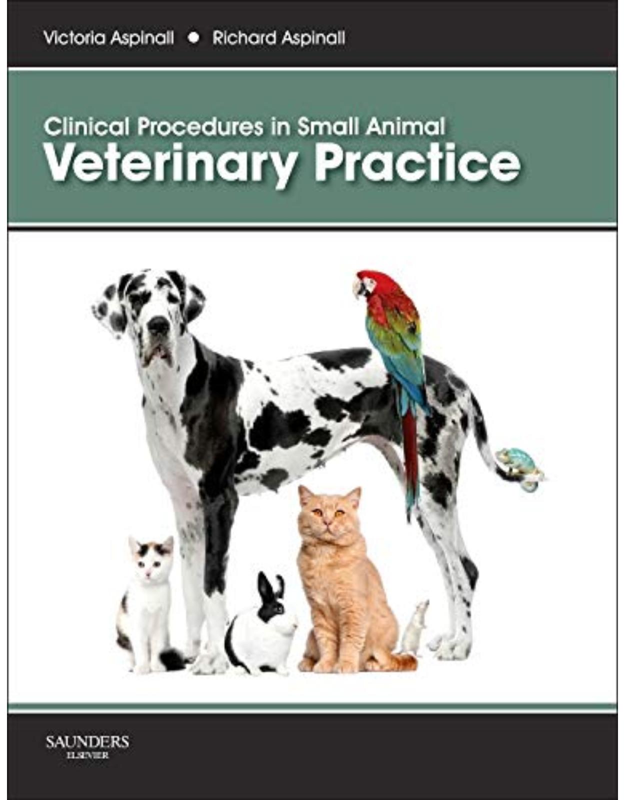 Clinical Procedures in Small Animal Veterinary Practice