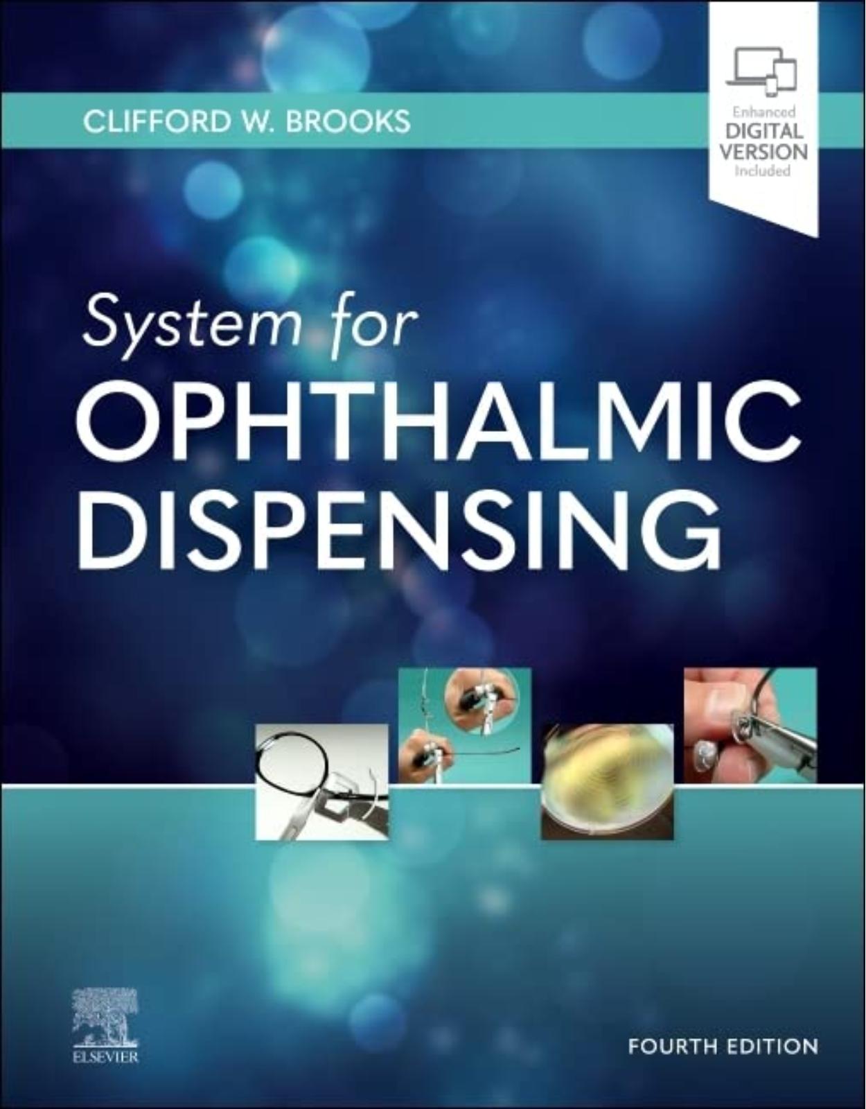 System for Ophthalmic Dispensing 