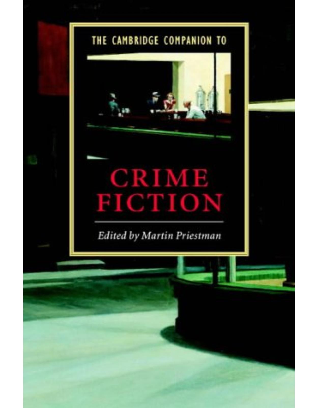 The Cambridge Companion to Crime Fiction (Cambridge Companions to Literature)