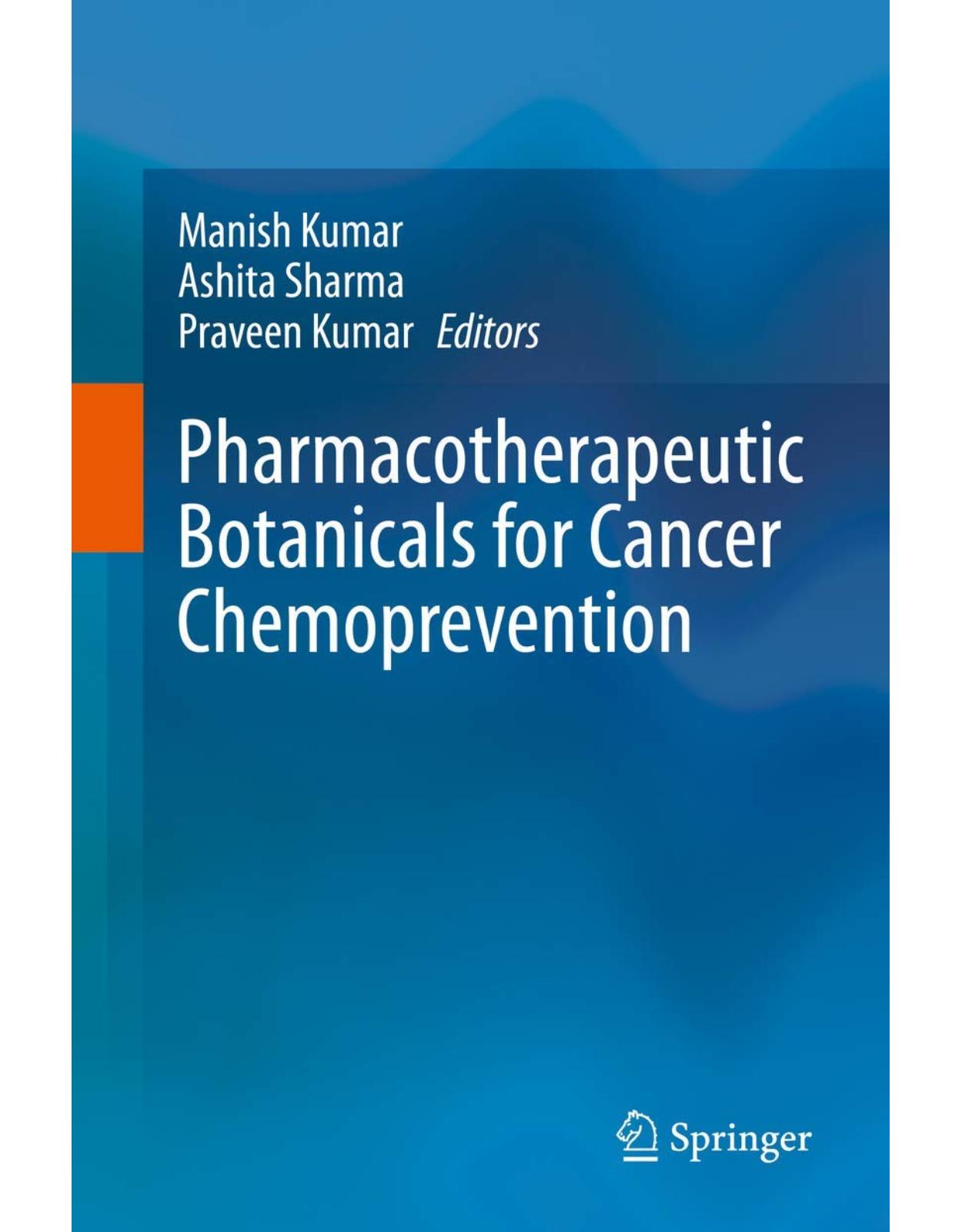 Pharmacotherapeutic Botanicals for Cancer Chemoprevention