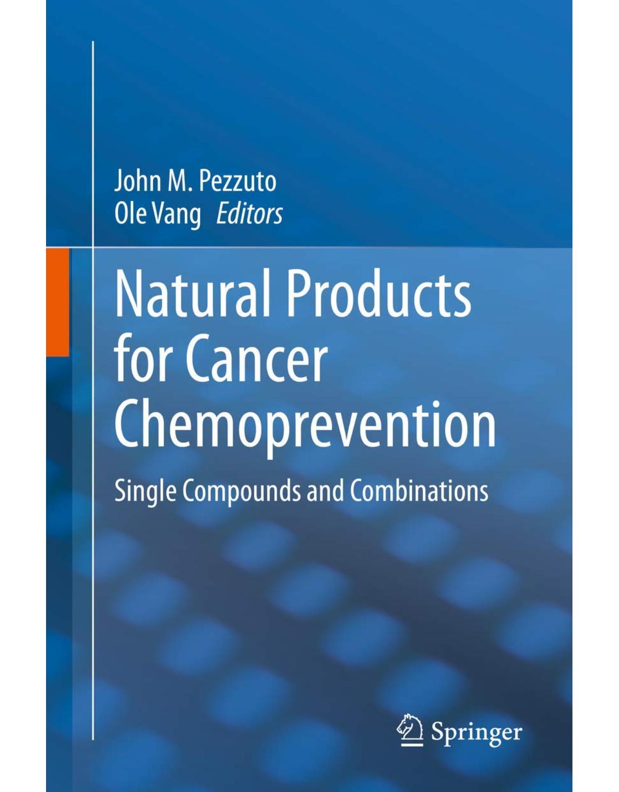 Natural Products for Cancer Chemoprevention. Single Compounds and Combinations