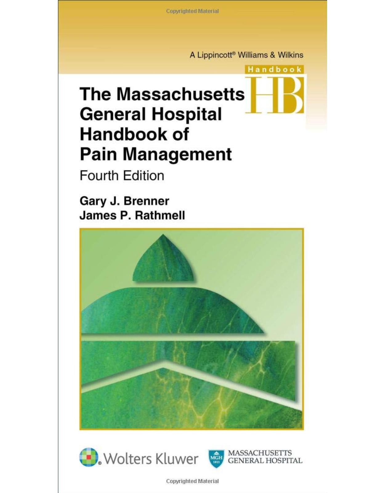 The Massachusetts General Hospital Handbook of Pain Management, Fourth edition