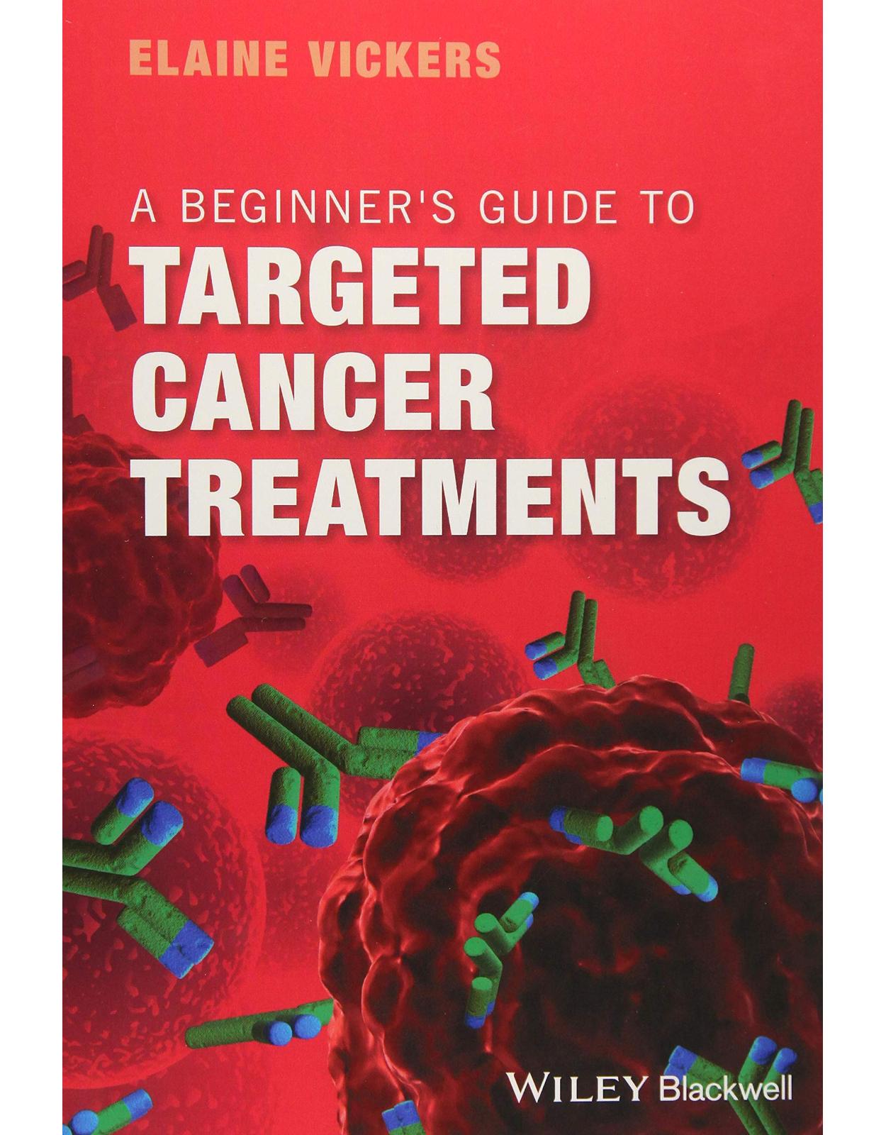 A Beginner's Guide to Targeted Cancer Treatments