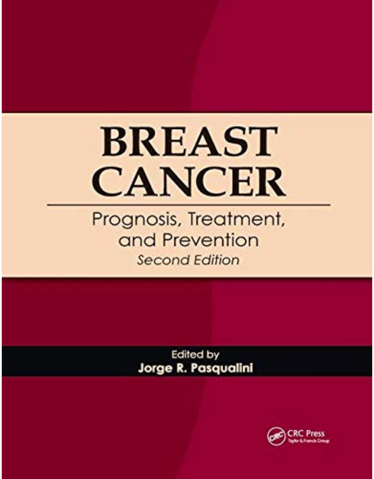 Breast Cancer Prognosis, Treatment, and Prevention