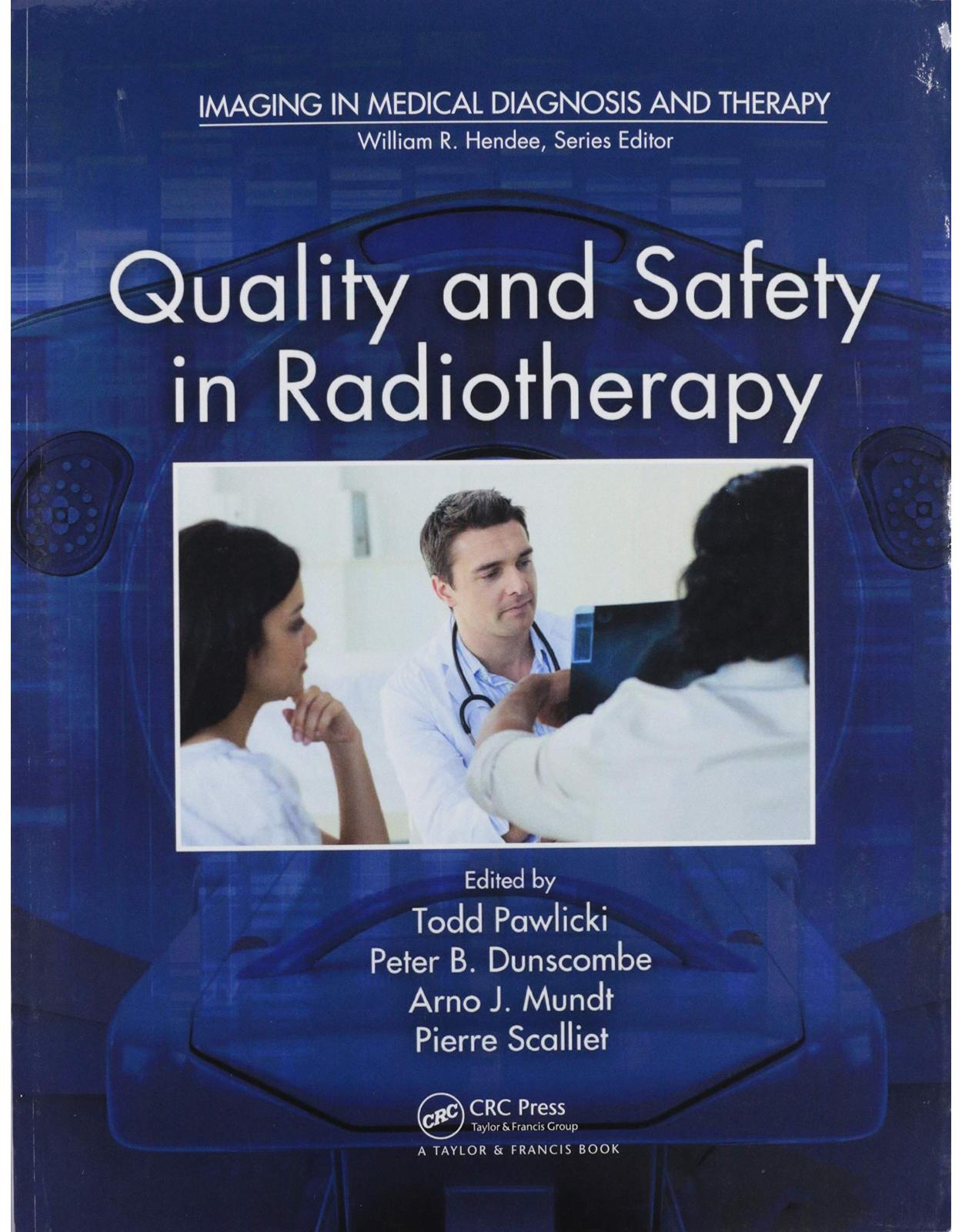 Quality and Safety in Radiotherapy