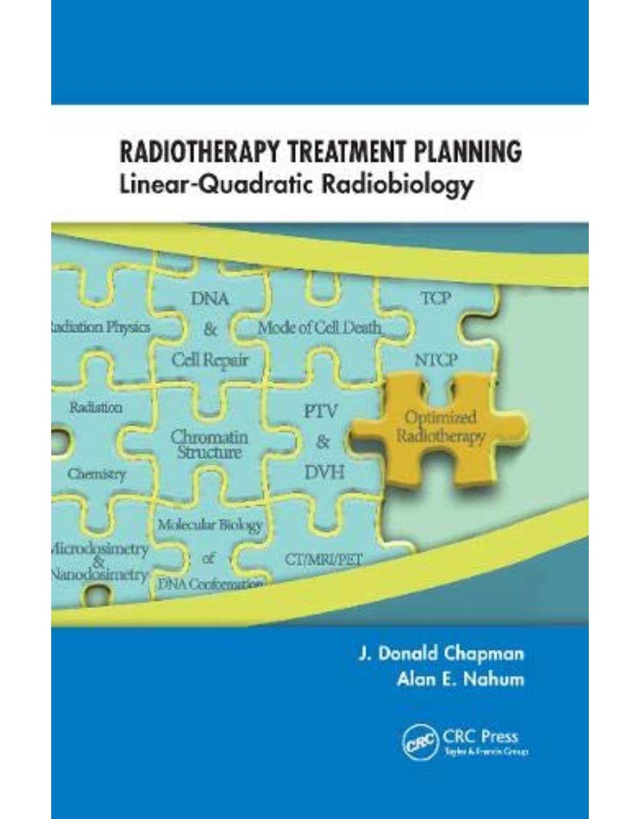 Radiotherapy Treatment Planning Linear-Quadratic Radiobiology