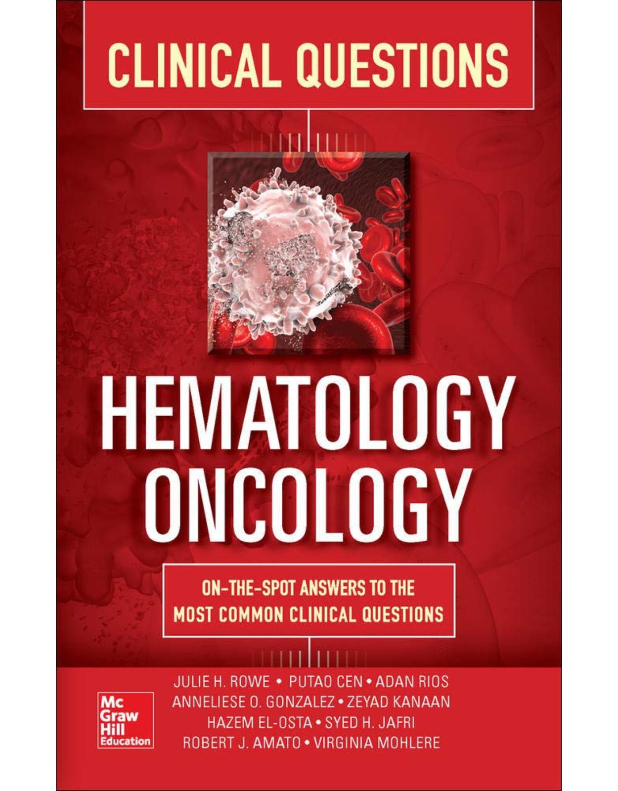 Hematology-Oncology Clinical Questions