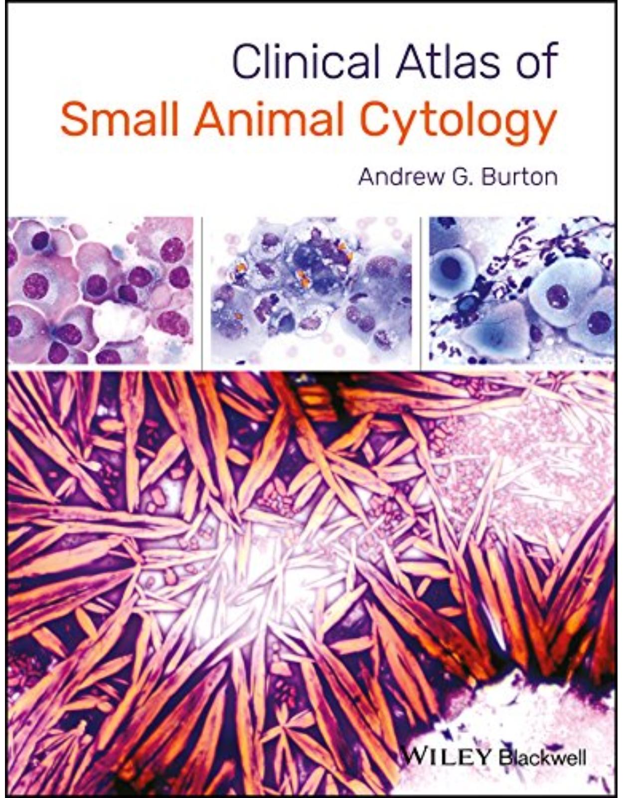Clinical Atlas of Small Animal Cytology 