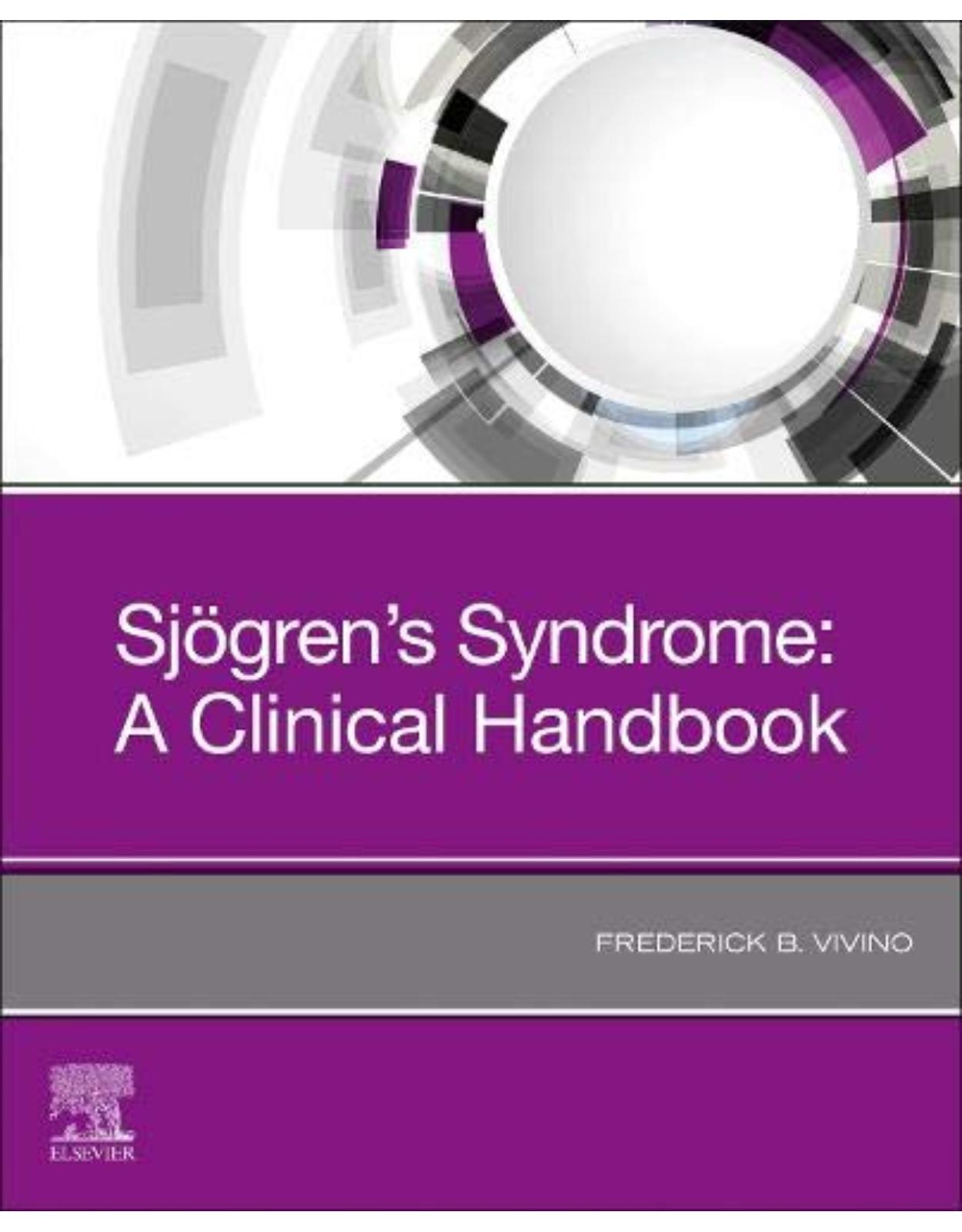 Sjogren's Syndrome: A Clinical Handbook