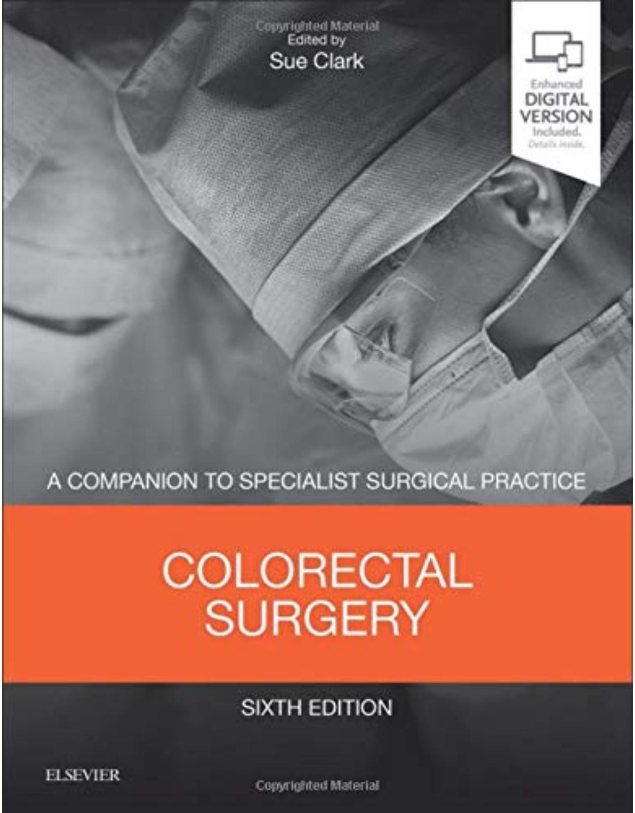 Colorectal Surgery: A Companion to Specialist Surgical Practice, 6e
