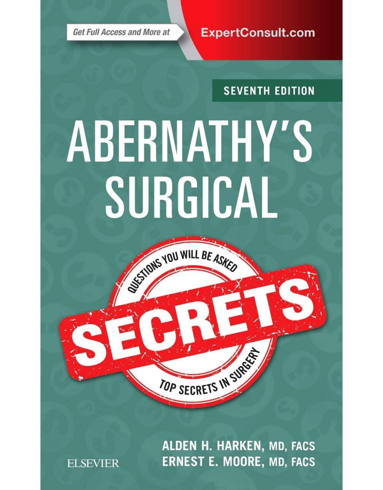 Abernathy's Surgical Secrets, 7e