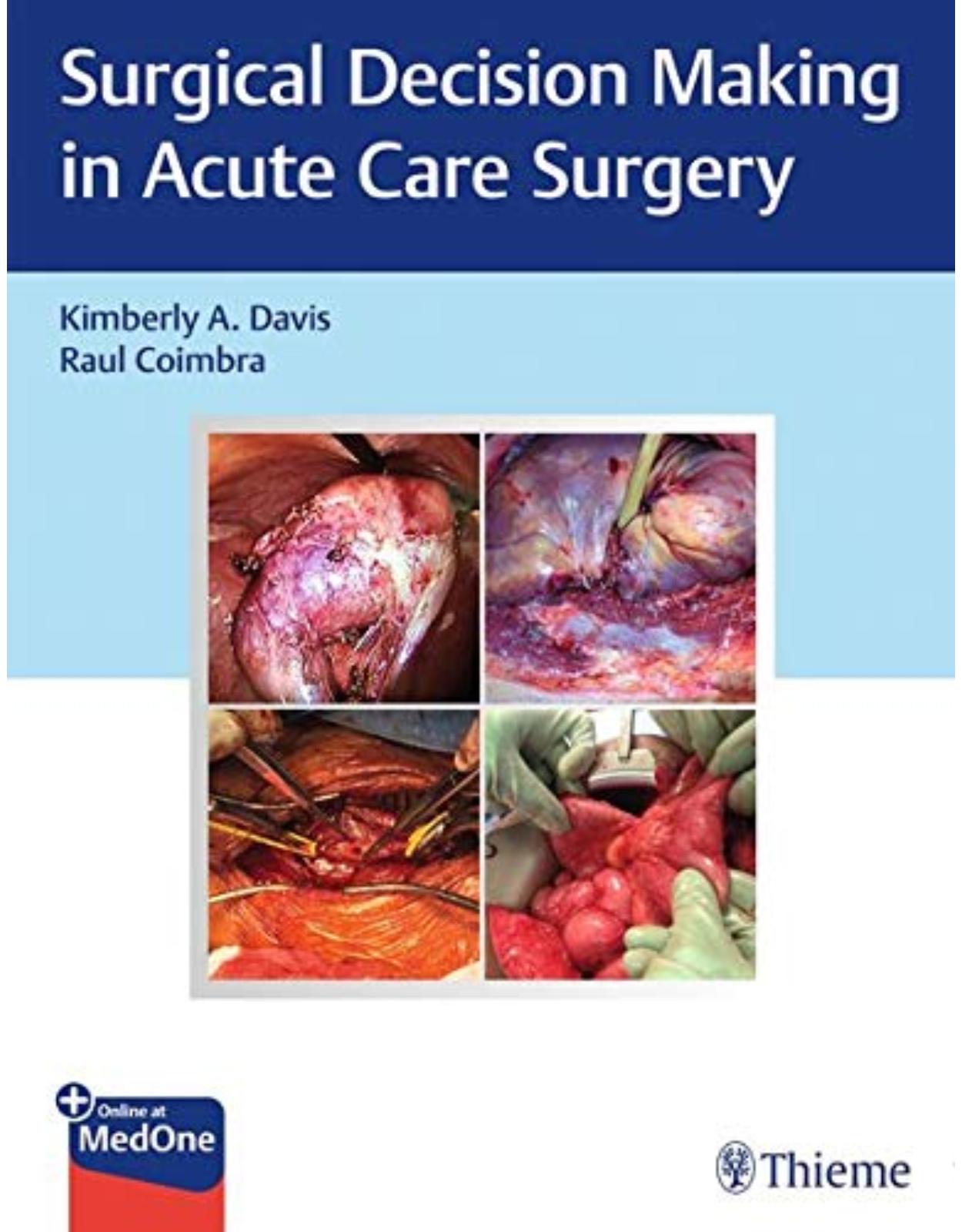 Surgical Decision Making in Acute Care Surgery