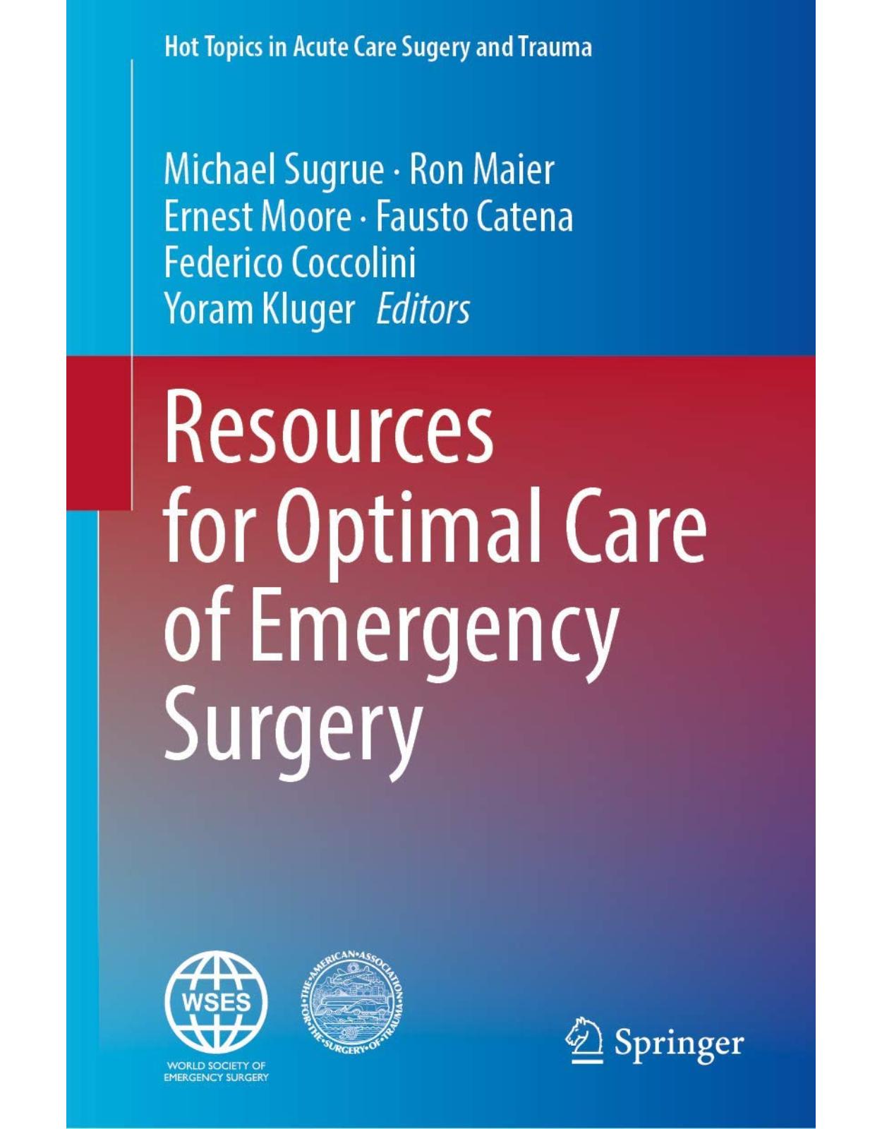 Resources for Optimal Care of Emergency Surgery